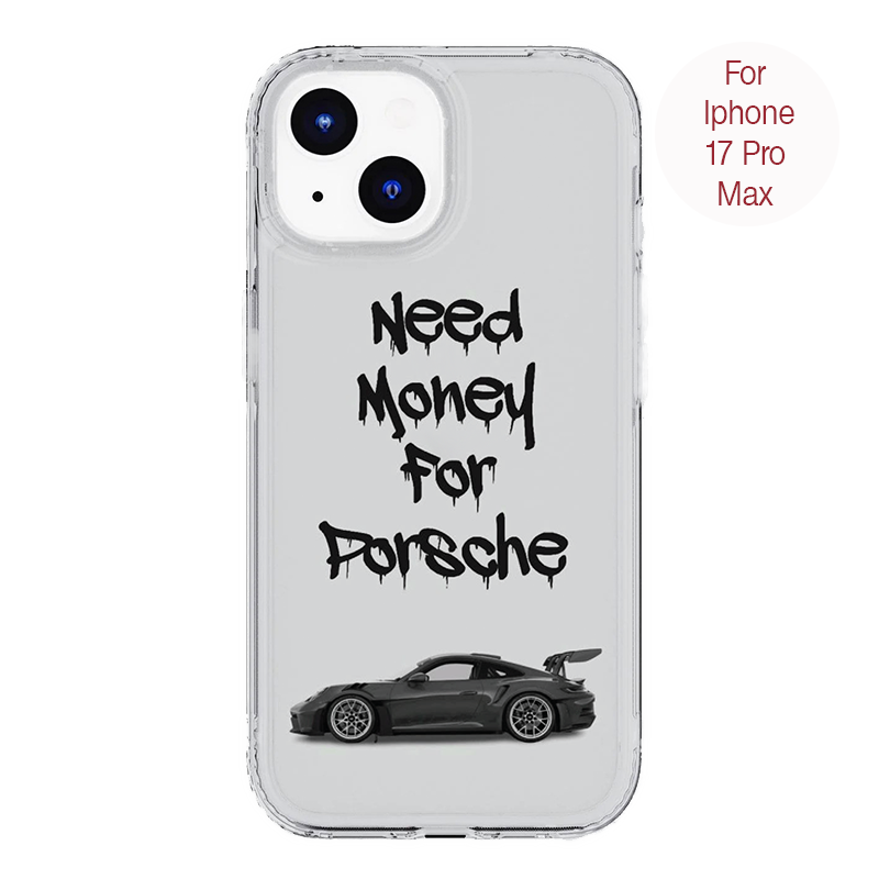 Need Money For Porsche Case