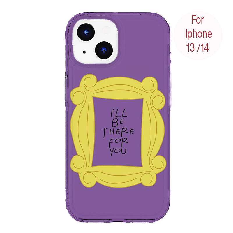 Ill Be There For You Case