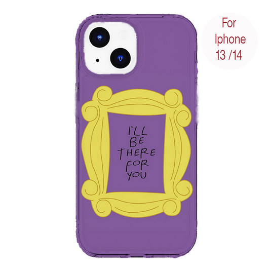 Ill Be There For You Case