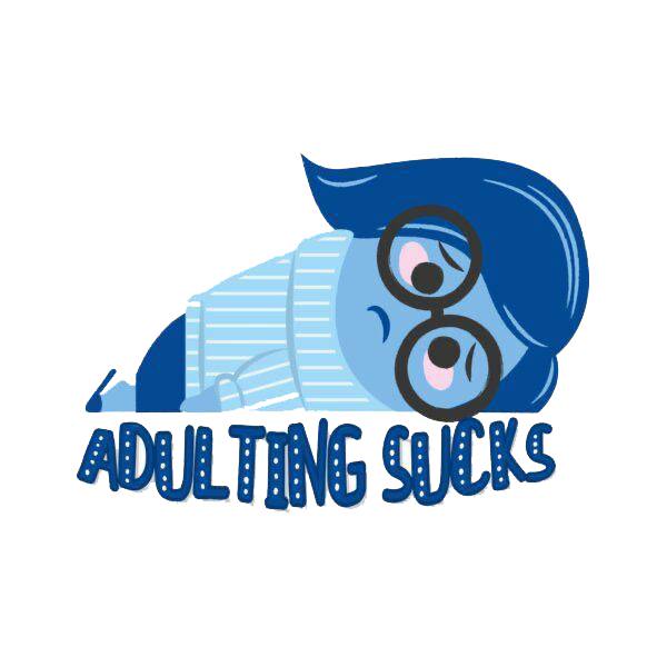 Adulting Sucks Sticker