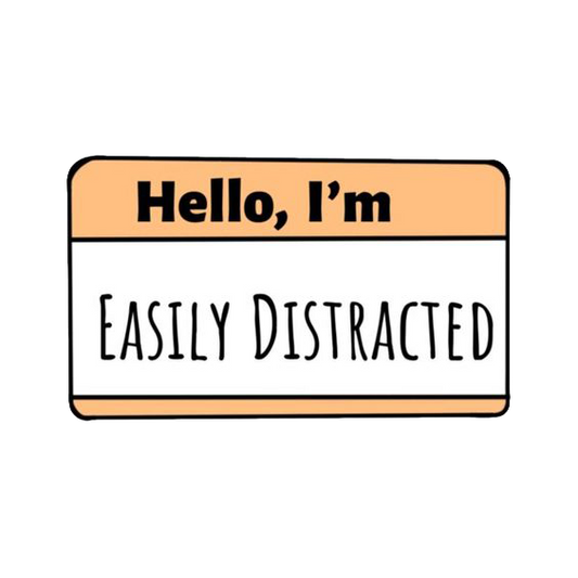 Hello I'm Easily Distracted Sticker