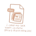 I Don't Know What I'm Even Doing Sticker