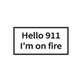 I'm On Fire Sticker