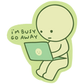 I'm Busy Go Away Sticker