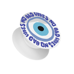 No Bad Vibes Popsocket