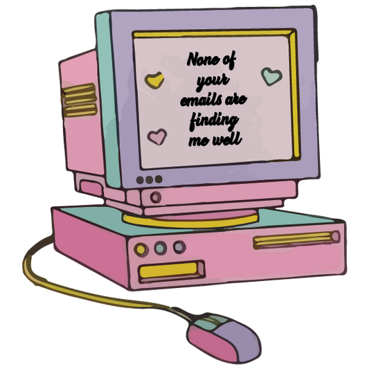 None Of Your Emails Are Finding Me Well Sticker