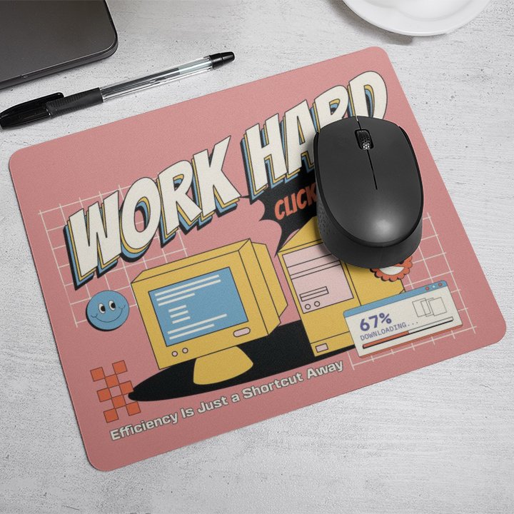 Work Hard Mouse Pad