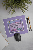 System Over-Loading Mouse Pad