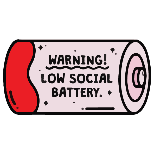 Warning Low Social Battery Sticker