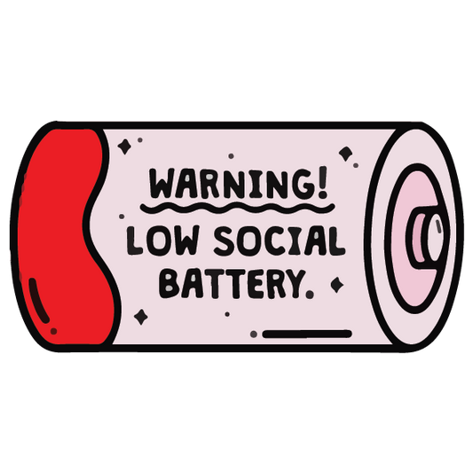 Warning Low Social Battery Sticker