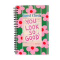 You Look So Good Notebook