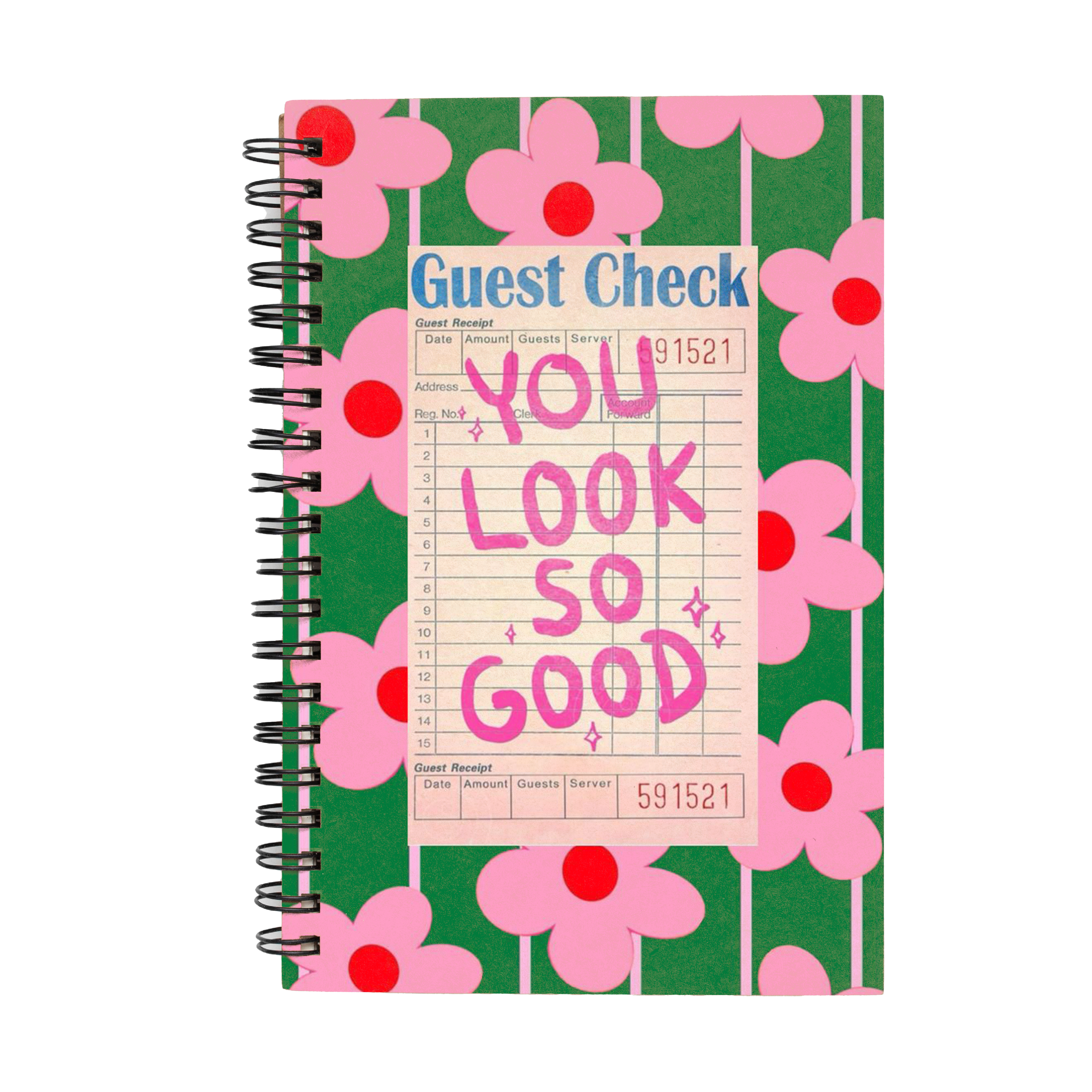 You Look So Good Notebook