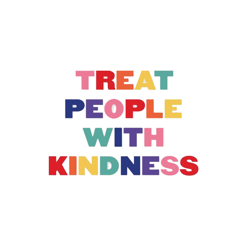 Treat People With Kindness Sticker