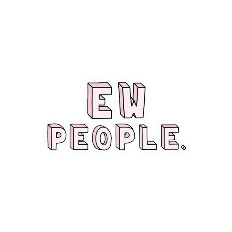 Ew People Sticker