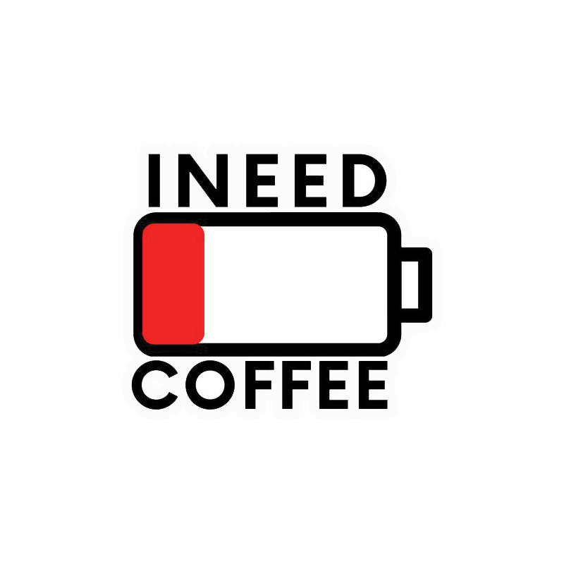 I Need Coffee Sticker