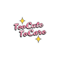 Too Cute To Care Sticker
